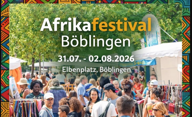 Afrika Festival B&ouml;blingen 2026 Tickets