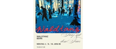 Event-Image for 'Wald-Tanz-Bern'