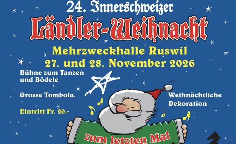 24. Innerschweizer Ländler-Weihnacht Ruswil - Freitag