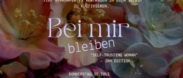 Event-Image for 'Bei Mir Bleiben - "Self-Trusting Woman" Zurich Edition'