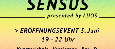Event-Image for 'SENSŪS presented by LUOS &ndash; Kreativit&auml;t, Wellbeing & Genuss'