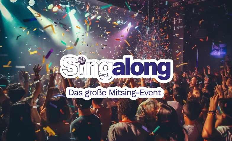 Event-Image for 'SingAlong Augsburg - das gro&szlig;e Mitsing-Event'