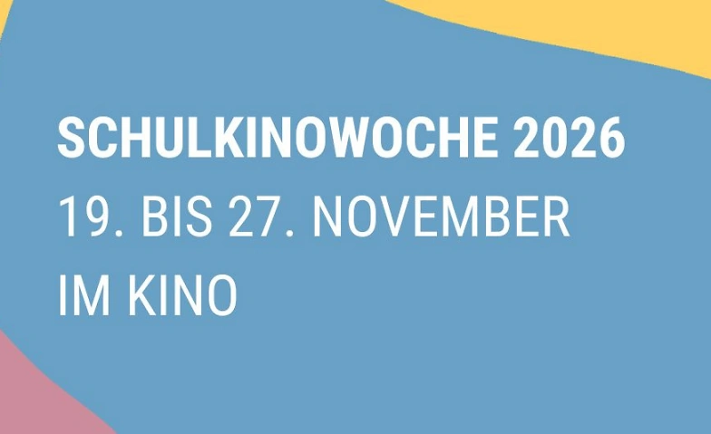 Event-Image for 'SchulKinoWoche Baden-W&uuml;rttemberg 2026'