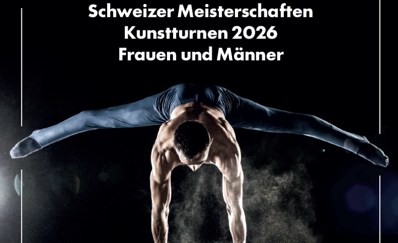 Schweizer Meisterschaften Kunstturnen 2026 Billets