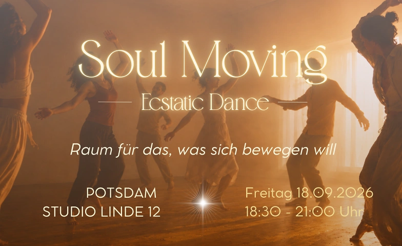 Event-Image for 'Soul Moving  Ecstatic Dance in Potsdam'