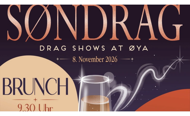 SØNDRAG – Drag Shows im ØYA