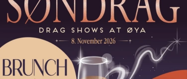 Event-Image for 'S&Oslash;NDRAG &ndash; Drag Shows im &Oslash;YA'