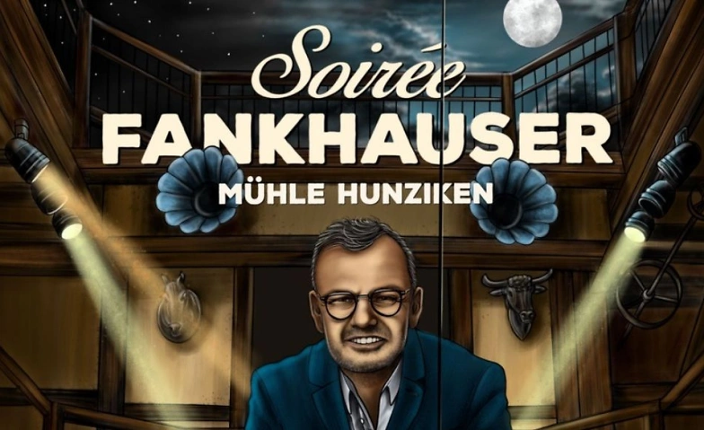 Soirée Fankhauser mit Hanspeter Latour