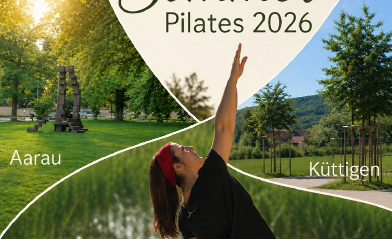 Sommer Pilates mit Ayshana - Aarau Billets