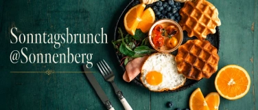 Event-Image for 'SONNTAGS BRUNCH @ Sonnenberg'