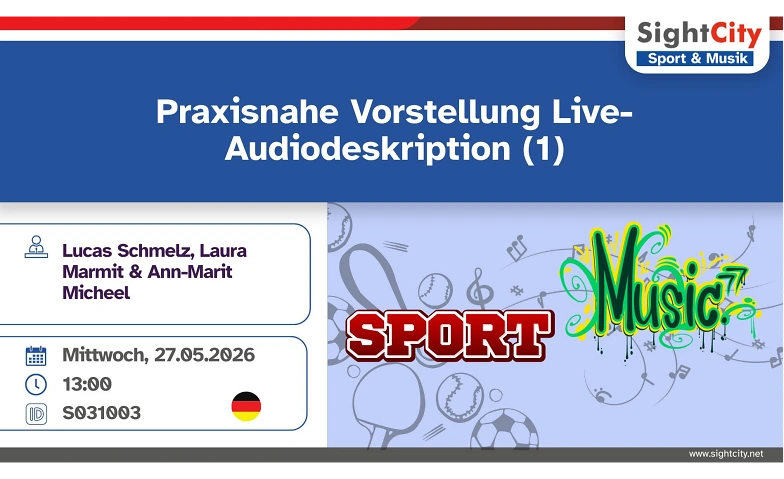 Praxisnahe Vorstellung Live-Audiodeskription (1) Tickets