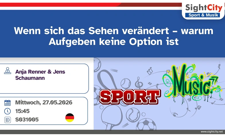 Wenn sich Sehen ver&auml;ndert &ndash; warum Aufgeben keine Option  ist Tickets