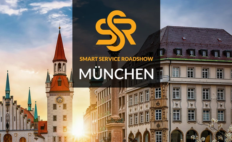 Smart Service Roadshow München 2026