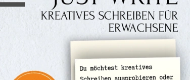 Event-Image for 'Just Write - Kreatives Schreiben f&uuml;r Erwachsene'