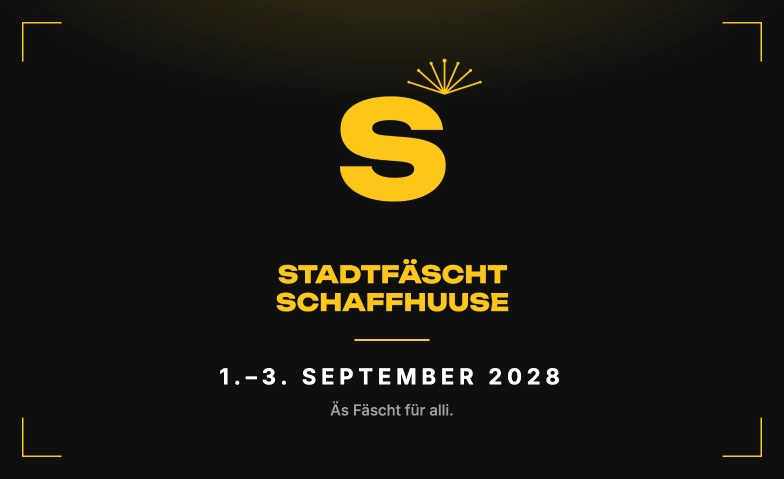 Stadtf&auml;scht Schaffhuuse Innenstadt Schaffhausen, Fronwagplatz, 8200 Schaffhausen Billets