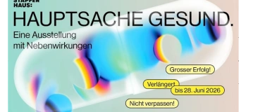 Event-Image for 'F&uuml;hrung Stapferhaus Lenzburg "Hauptsache gesund"'