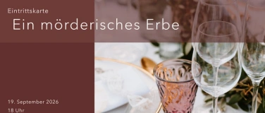 Event-Image for 'Krimidinner "Ein m&ouml;rderisches Erbe" in Duisburg'