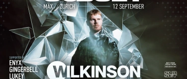 Event-Image for 'Subset w/ Wilkinson @ M&Auml;X, Zurich'