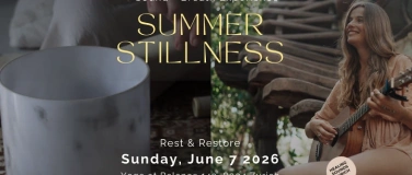 Event-Image for 'Summer Stillness: Sound + Breath Journey for Rest & Release'