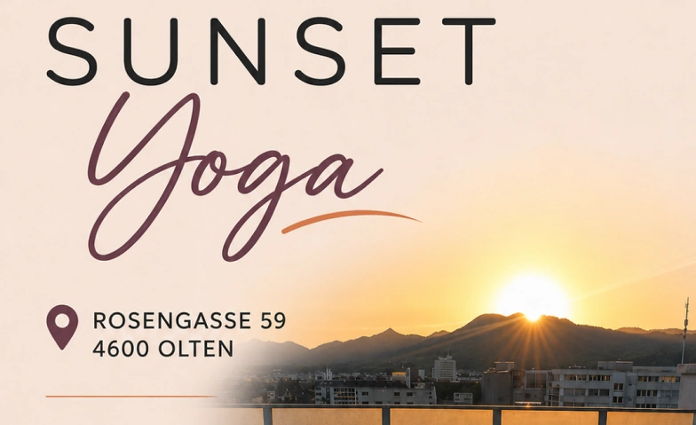 Sunset Yoga über den Dächern von Olten