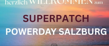 Event-Image for '2. SUPERPATCH POWER DAY'