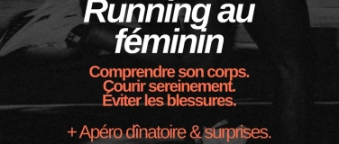 Event-Image for 'Running au f&eacute;minin: Tout ce que l&rsquo;on ne t&rsquo;a jamais dit.'