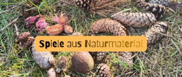 Event-Image for 'Spiele aus Naturmaterial'