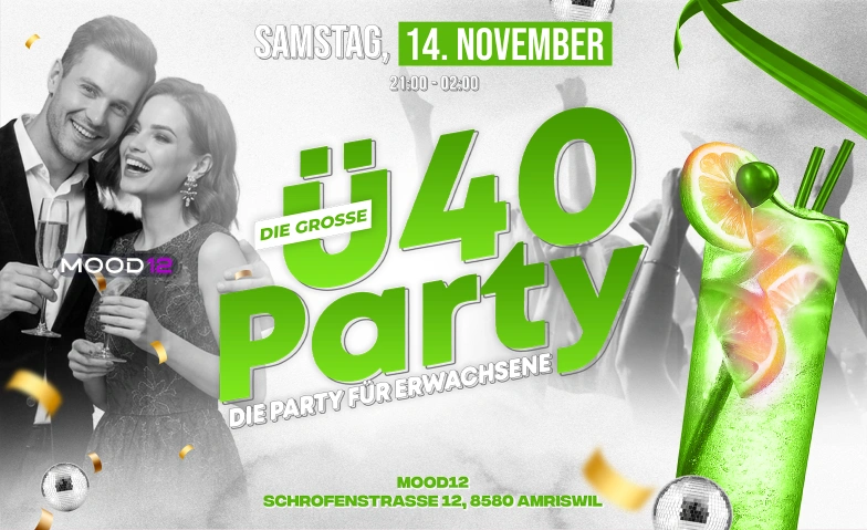 &Uuml;40 PARTY - AMRISWIL TANZT Mood12, Schrofenstrasse 12, 8580 Amriswil Tickets