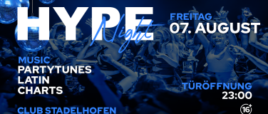 Event-Image for 'HYPE NIGHT  CLUB STADELHOFEN, Z&Uuml;RICH (+16 / &Uuml;16)'