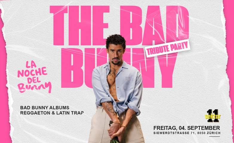 LA NOCHE DEL BUNNY - SEKTOR11, Z&Uuml;RICH (+16 / &Uuml;16) Sektor 11, Siewerdtstrasse 71, 8050 Z&uuml;rich Billets