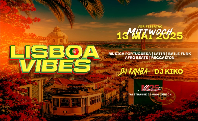 LISBOA VIBES MAISON25, Talstrasse 25, 8001 Z&uuml;rich Billets