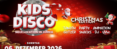 Event-Image for 'KIDS DISCO - CHRISTMAS EDITION @MAISON25, Z&Uuml;RICH'