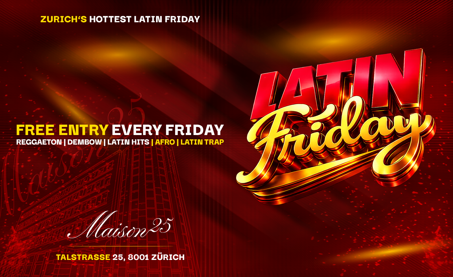 Event-Image for 'LATIN FRIDAY - EACH & EVERY FRIDAY FREE ENTRY'