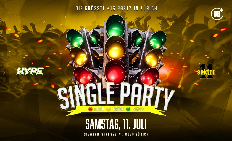 SINGLE PARTY - SEKTOR11 (+16 / &Uuml;16) Sektor 11  Eventlocation, Siewerdtstrasse 71, 8050 Z&uuml;rich Billets