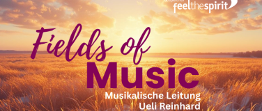 Event-Image for 'Konzert "Fields of Music&ldquo; Gospelchor Feel the Spirit'