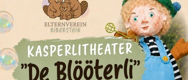Event-Image for 'KASPERLITHEATER "De Bl&ouml;&ouml;terli" mit Kasperli Fantasperli'