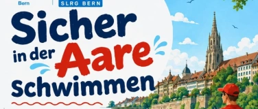 Event-Image for 'Sicher in der Aare schwimmen - Praxiskurs mit der SLRG Bern'