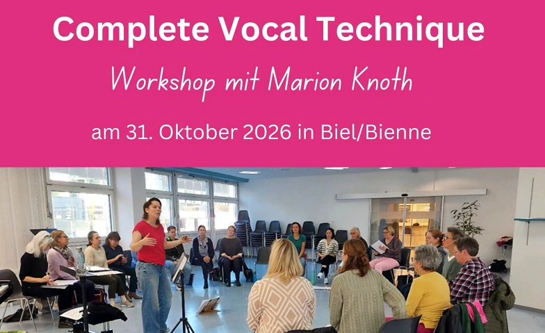 Complete Vocal Technique (CVT) – Workshop mit Marion Knoth