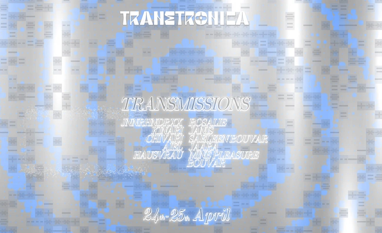 Event-Image for 'TRANSTRONICA  2026 Transmissions'