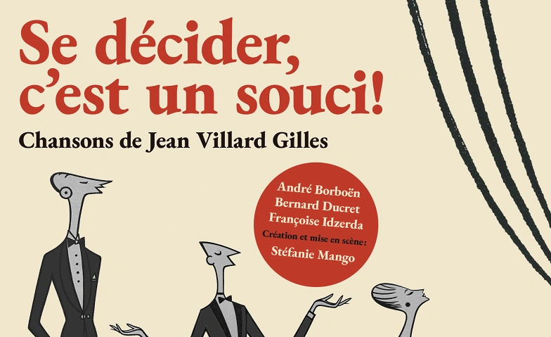 Se d&eacute;cider c'est un souci ! Tickets