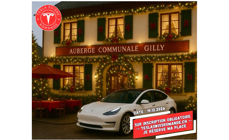 Sortie Tesla Suisse Romande - Souper annuel Noël à Gilly