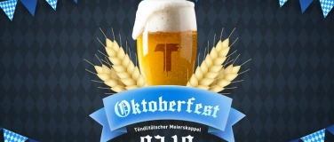 Event-Image for 'Oktoberfest T&ouml;ndlit&auml;tscher 03.10.2026'