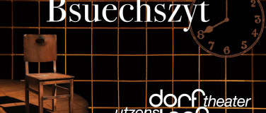 Event-Image for '&laquo;Bsuechszyt&raquo; von Felix Mitterer &ndash; Nachmittagsvorstellung'