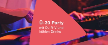 Event-Image for '&Uuml;-30 Party'