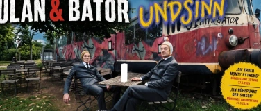 Event-Image for 'Ulan & Bator - "UNDSINN"'