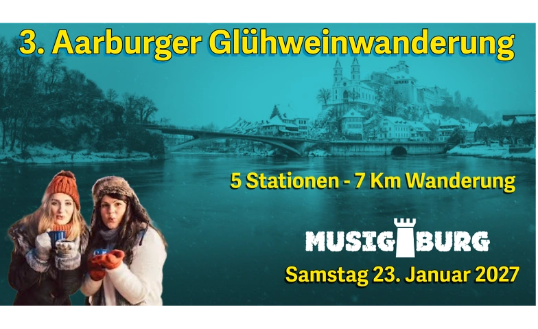 3. Aarburger Glühweinwanderung