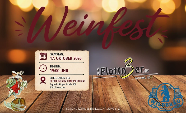Weinfest der SG Schützenlisl II Englschalking
