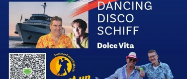 Event-Image for 'DANCING DISCO SCHIFF -&nbsp;&bdquo;Dolce Vita&ldquo; Zugersee'