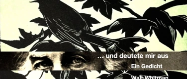 Event-Image for '... und deutete mir aus &ndash; Ein Gedicht, Walt Whitman'