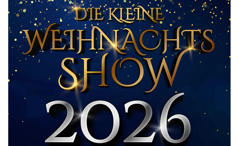 Event-Image for 'DIE KLEINE WEIHNACHTSSHOW 2026'